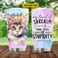 Personalized Cool Cat Tumbler, My Level Of Sarcasm Depends On Your Level Of Stupidity Stainless Steel Tumbler, Gift For Cat Lovers, Cat Owners