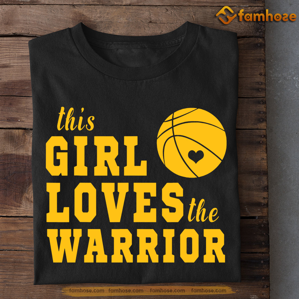 Basketball T-shirt, This Girl Loves The Warrior, Girls Basketball, Gift For Basketball Lovers, Basketball Tees