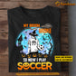 Personalized Halloween Soccer T-shirt, My Broom Broke So Now I Play Soccer, Spooky Season Gift For Soccer Lovers, Soccer Girls