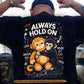 Punch Meme Backside T-Shirt, Always Hold On Love Hugs Cute Monkey Tees Encouragement Gift