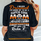 Personalized Firefighter Mom Backside T-shirt, I Never Dreamed I'd Grow Up To Be A Super Cool Mom Tees Mother's Day Gift For Firefighters