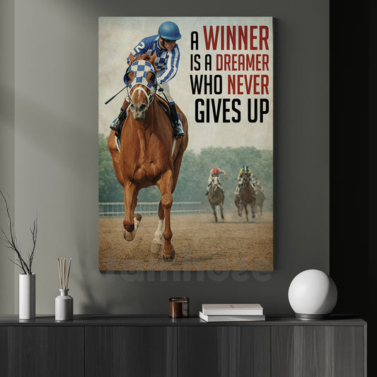 Secretariat Canvas Painting, The Winner Is A Dreamer Wall Art Decor, Poster Gift For Horse Racing Lovers