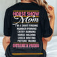 Funny Horse Mom Backside T-shirt, Horse Show Mom Extremely Proud Tees Mother's Day Gift For Horse Lover
