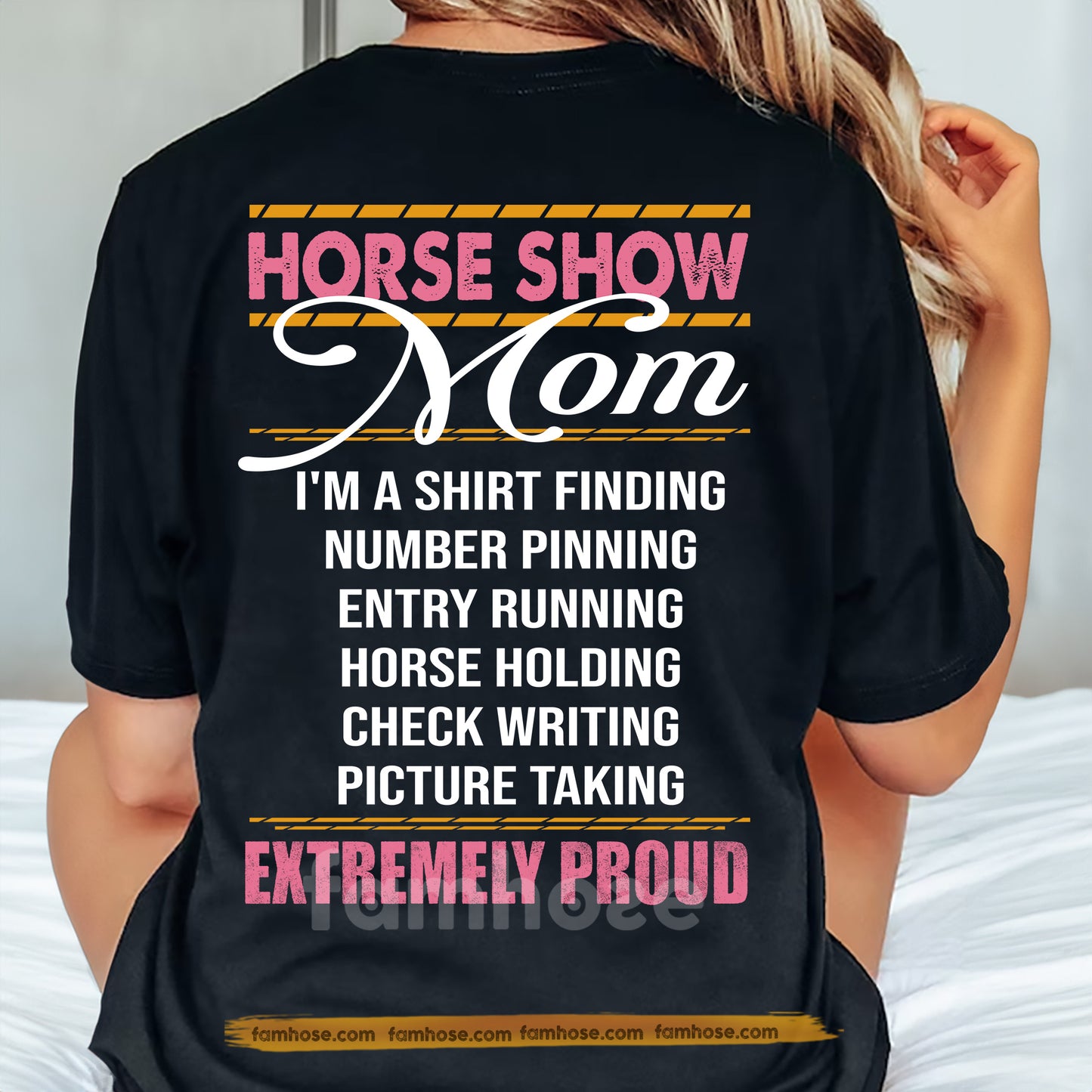 Funny Horse Mom Backside T-shirt, Horse Show Mom Extremely Proud Tees Mother's Day Gift For Horse Lover