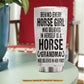 Personalized Horse Riding Grandma Granddaughter Tumbler, Behind Every Horse Girl Stainless Steel Tumbler, Mother's Day Gift For Horse Lover