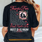 Personalized Dog Backside T-shirt, Thanks For Best Dog Mom Tees Mother's Day Gift For Dog Lovers