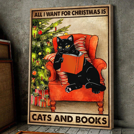 All I Want For Christmas Is Cats And Books, Black Cat Christmas Canvas Painting, Xmas Wall Art Decor - Cat Poster Gift