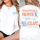 Volleyball Mom Two-sided T-shirt, Volleyball Mom's Club Sport Tees Mother's Day Gift For Volleyball Lovers