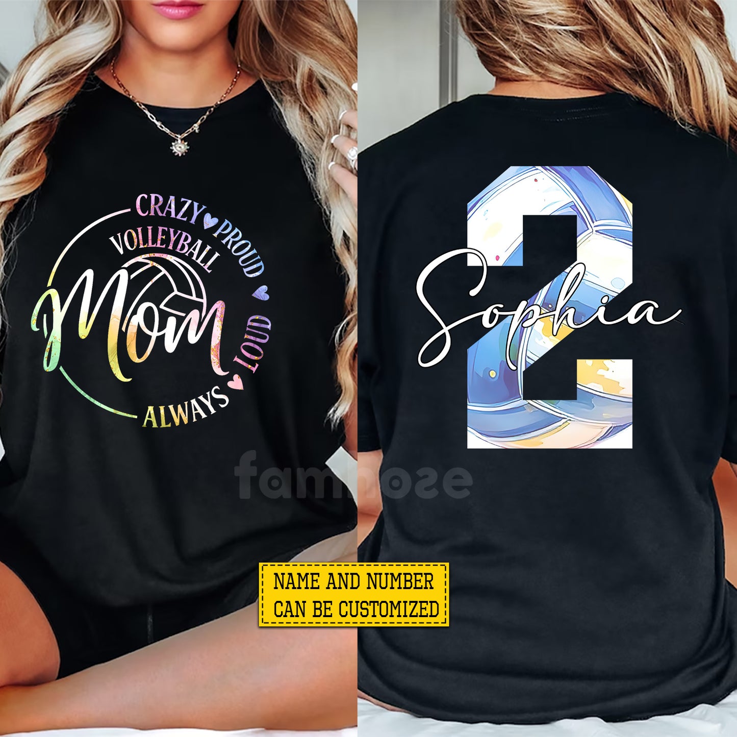 Personalized Volleyball Mom Two-side T-shirt, Always Loud Crazy Proud Tees Mother's Day Gift For Volleyball Lovers
