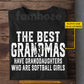 Personalized Softball Grandmas Granddaughters T-shirt, The Best Grandmas Have Granddaughters Tees Mother's Day Gift For Softball Lover