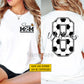 Personalized Soccer Mom Two-sided T-shirt, Soccer Mom Game Day Tees Gift For Soccer Lovers
