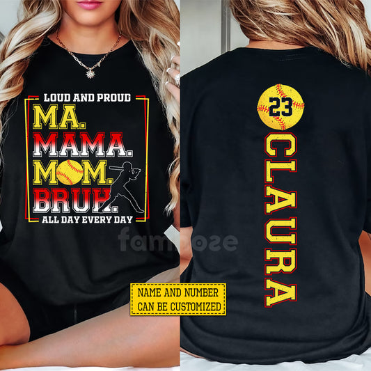 Personalized Softball Mom Two-side T-shirt, Ma Mama Mom Bruh Tees Mother's Day Gift For Softball Lovers