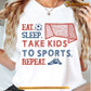 Funny Soccer Mom T-shirt, Eat Sleep Take Kids To Sports Repeat Tees Gift For Soccer Lover