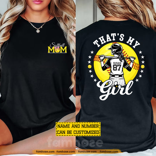 Personalized Softball Mom Two-side T-shirt, That's Is My Girl Tees Mother's Day Gift For Softball Lovers