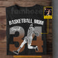 Personalized Basketball Mom T-shirt, Basketball Mom Sport Tees Mother's Day Gift For Basketball Lover