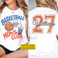 Personalized Basketball Mom Two-sided T-shirt, Basketball Moms Club Style Tees Mother's Day Gift For Basketball Lovers