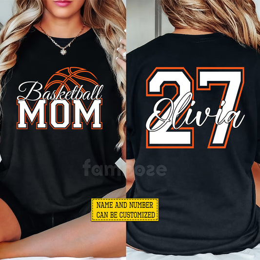 Personalized Basketball Mom Two-sided T-shirt, Basketball Mom Tees Mother's Day Gift For Basketball Lovers