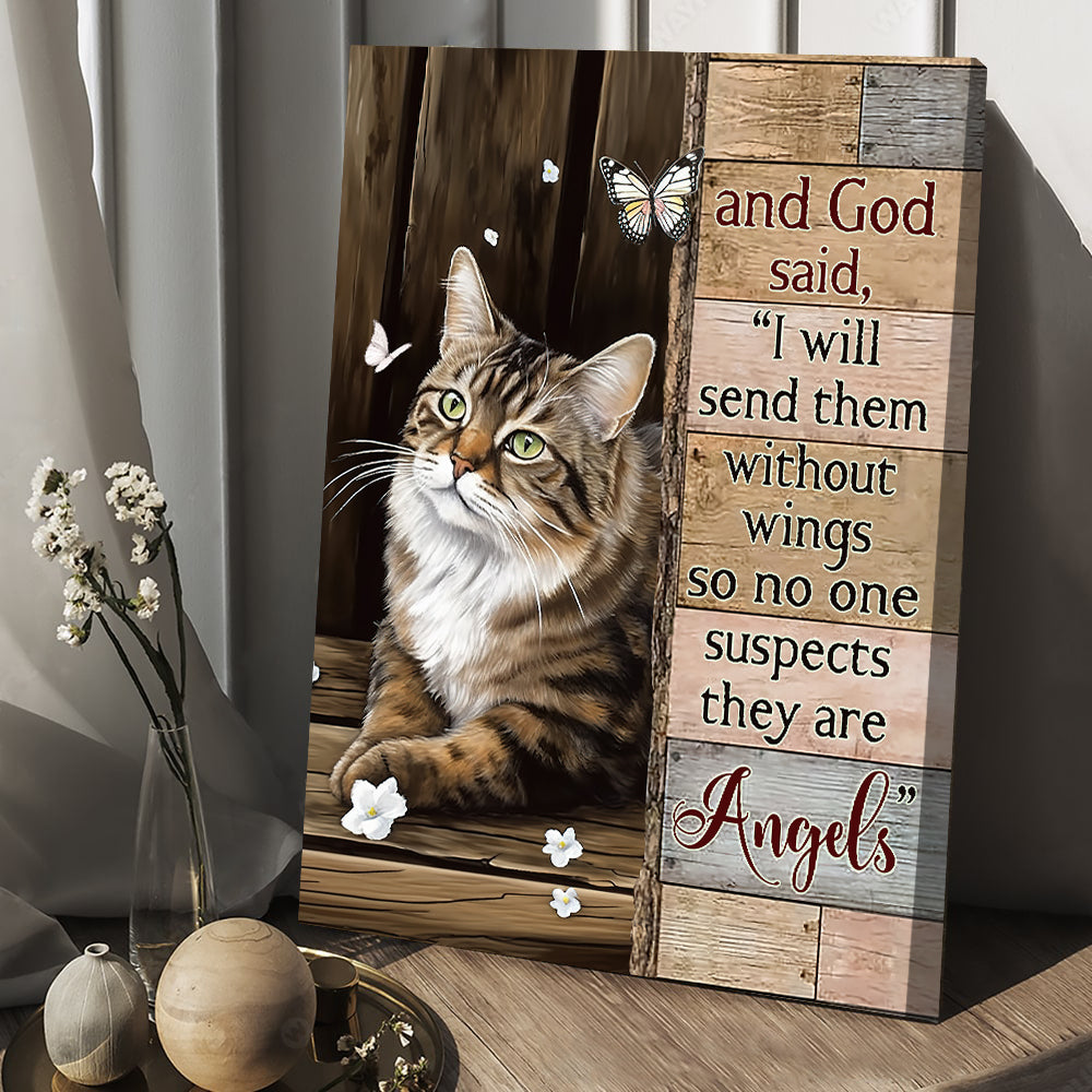 God Said I Will Send Them Without Wings They Are Angels, Cat Canvas Painting, Wall Art Decor - Poster Gift For Cat Lovers