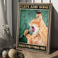 Cats And Wine Make Everything Fine, Funny Cat Canvas Painting, Wall Art Decor - Cat Poster Gift