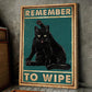 Funny Black Cat Bathroom Poster & Canvas, Remember To Wipe, Gift For Cat Lovers, Cat Owners