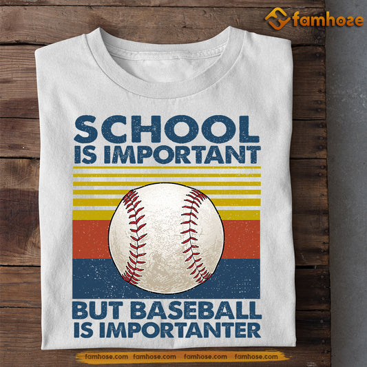Baseball T-shirt, School Is Important But Baseball Is Importanter, Back To School Gift For Baseball Lovers, Baseball Tees