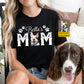 Cute Personalized Dog Mom T-shirt, Dog's Mom Tees Mother's Day Gift For Dog Lovers