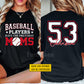 Personalized Baseball Two-sided T-shirt, Baseball Players Have The Prettiest Moms Sport Tees Mother's Day Gift For Baseball Lovers