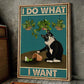 I Do What I Want, Funny Cat Canvas Painting, Wall Art Decor - Poster Gift For Cat And Garden Lovers