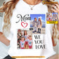 Personalized Mom T-shirt, Mom We You Love Tees Mother's Day Gift For Mom