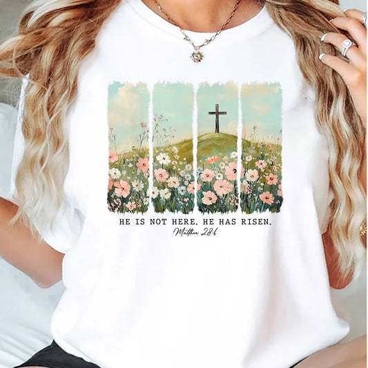 Easter T-shirt, He Is Not Here He Has Risen Tees Easter's Day Gift For Christian
