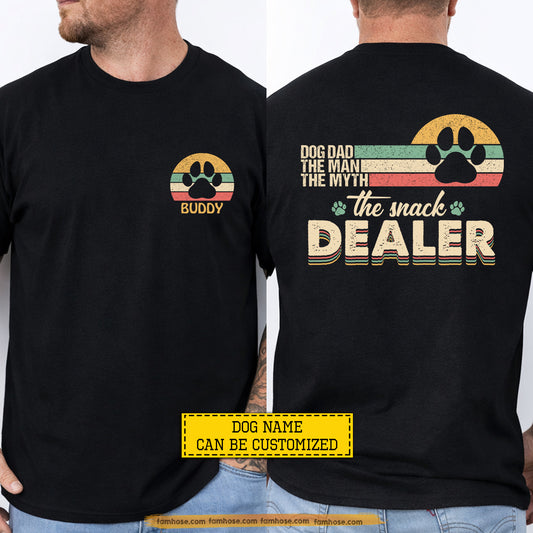 Vintage Personalized Dog Dad Two-sided T-shirt, Dog Dad The Snack Dealer Tees Father's Day Gift For Dog Lovers