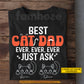 Personalized Cat Dad T-shirt, Best Cat Dad Ever Ever Ever Just Ask Tees Father's Day Gift For Cat Lovers