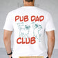 Pitbull Dog Dad Backside T-shirt, Pub Dad Club Tees Father's Day Gift For Dog Lovers