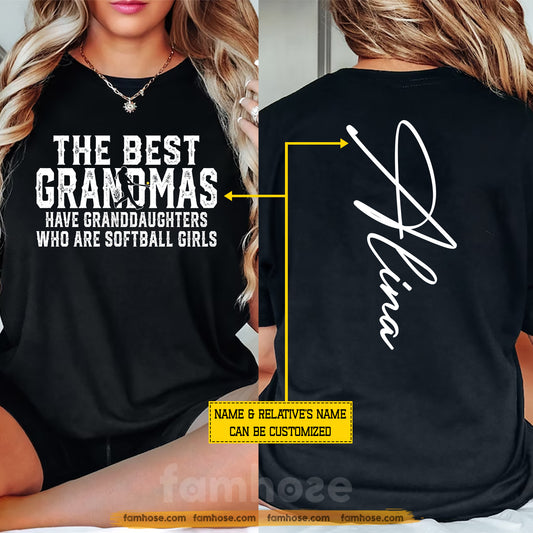 Personalized Softball Two-sided T-shirt, The Best Grandmas Have Granddaughters Who Are Softball Girls Tees Gift For Softball Lovers