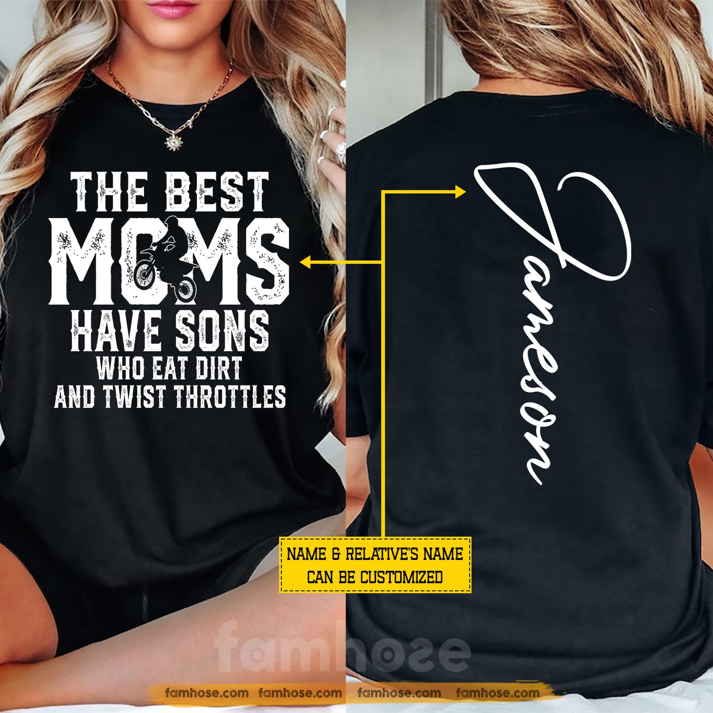 Funny Personalized Dirt Bike Mom Two-sided T-shirt, The Best Have Sons Who Eat Dirt And Twist Throttles Sport Tees Mother's Day Gift For Motocross Lovers