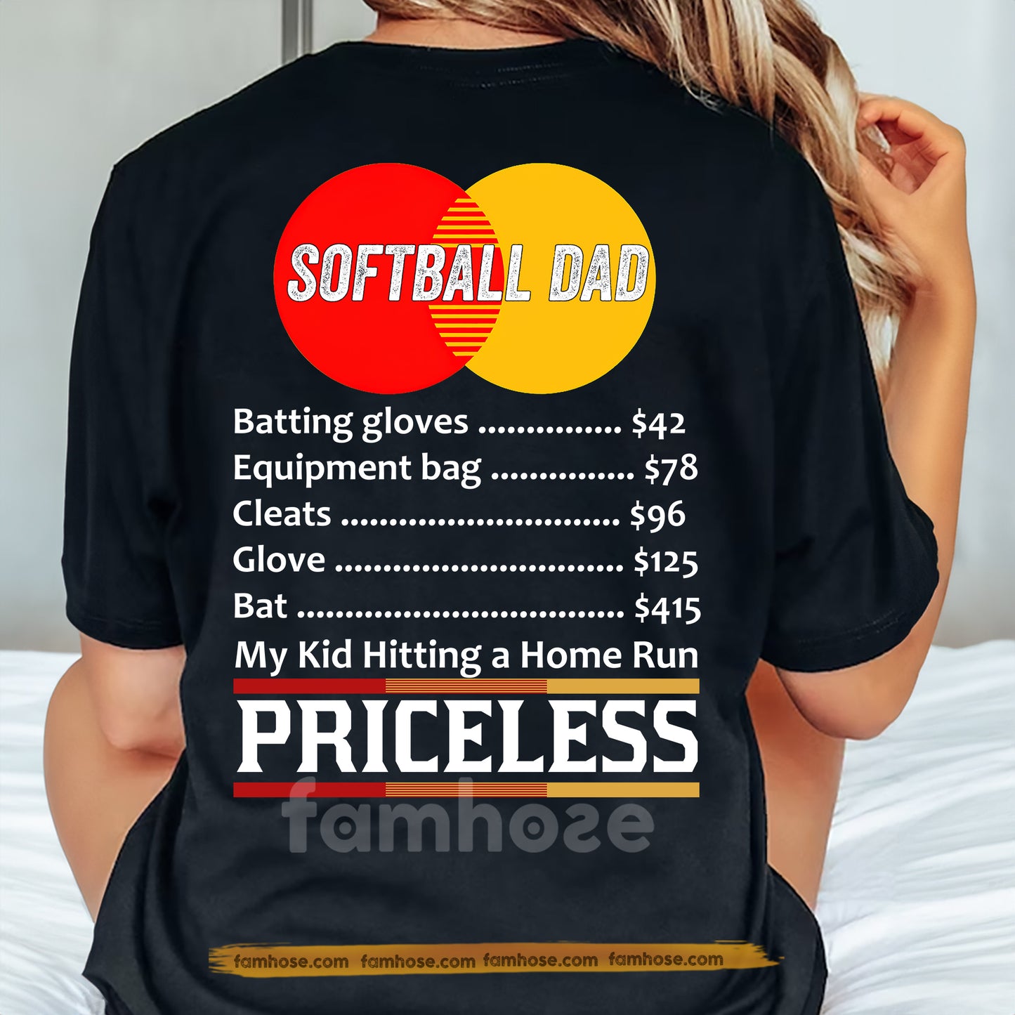 Softball Dad Backside T-shirt, My Kid Hitting A Home Run Priceless Sport Tees Father's Day Gift For Softball Lovers