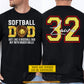 Funny Personalized Softball Dad Two-sided T-shirt, Just Like A Baseball Dad But With Bigger Balls Sport Tees Father's Day Gift For Softball Lovers