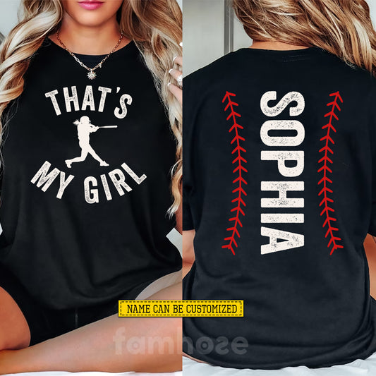 Personalized Softball Parents Two-sided T-shirt, That's My Girl Tees Gift For Softball Lovers