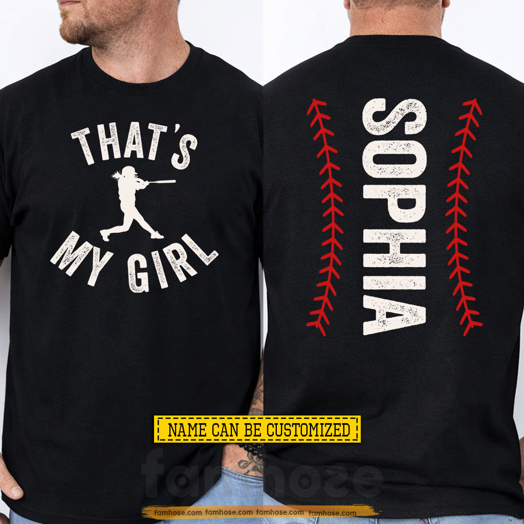 Personalized Softball Parents Two-sided T-shirt, That's My Girl Tees Gift For Softball Lovers