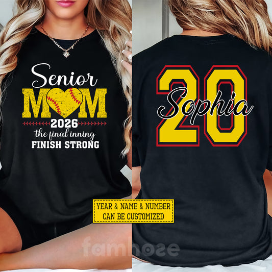 Personalized Softball Senior Mom Two-sided T-shirt, Senior Mom The Final Inning Tees Mother's Day Gift For Softball Lovers