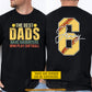 Funny Personalized Softball Dad Two-sided T-shirt, The Best Dads Have Daughters Who Play Softball Sport Tees Father's Day Gift For Softball Lovers