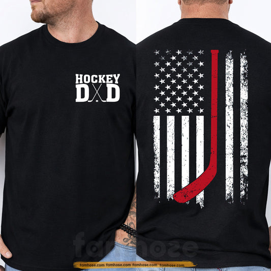 Hockey Dada Two-sided T-shirt, Patriot Hockey Dad Sport Tees Father's Day Gift For Hockey Lovers