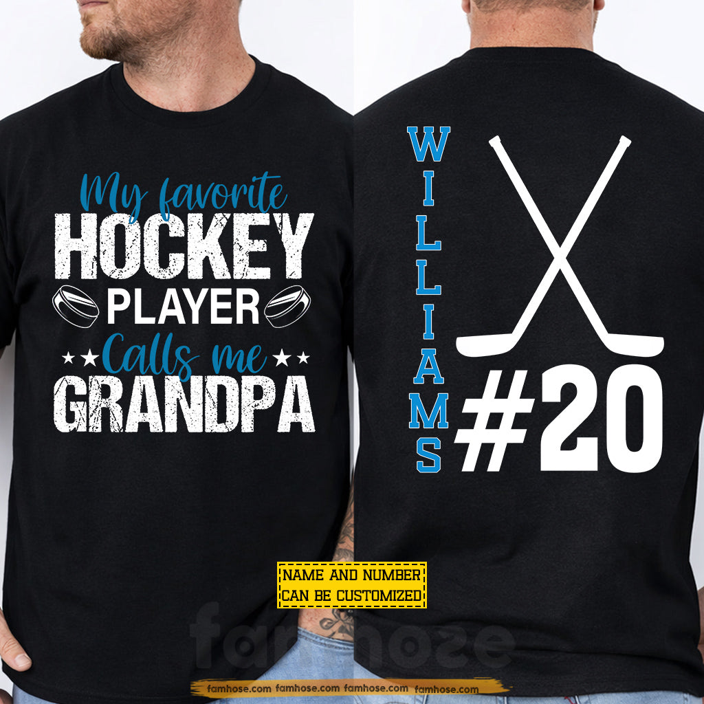 Personalized Hockey Grandpa Two-sided T-shirt, My Favorite Hockey Player Sport Tees Gift For Hockey Lovers