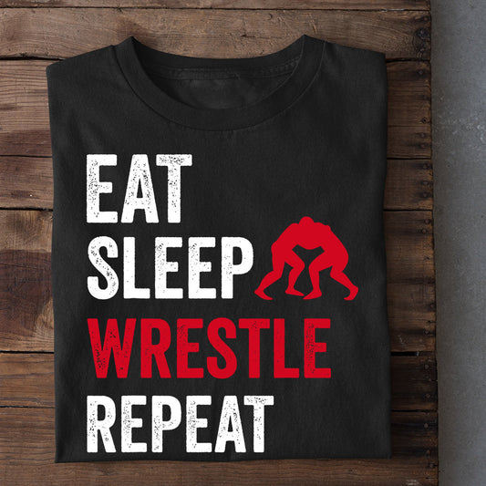 Wrestling T-shirt, Eat Sleep Wrestle Repeat, Best Gift For Wrestling Lovers, Wrestling  Players