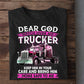 Valentine's Day Trucker T-shirt, Dear God Keep Him In Your, Romantic Valentines Gift For Your Husband, Truck Driver Tees