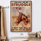 Bull Riding Horse Poster & Canvas, You May See Me Struggle But You Will Never See Me Quit, Horse Canvas Wall Art, Poster Gift For Horse Lovers