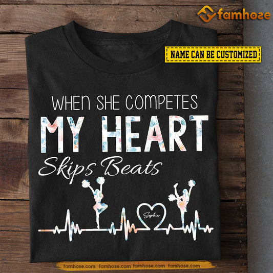 Personalized Cheerleading T-shirt, When She Competes My Heart Skips Beats, Mother's Day Gift For Cheerleading Lover