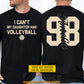 Personalized Volleyball Parent Two-sided T-shirt, I Can't My Daughter Has Volleyball Sport Tees Gift For Volleyball Lovers