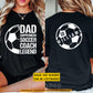 Personalized Soccer Dad Two-sided T-shirt, Dad Supperhero Soccer Coach Legend Sport Tees Father's Day Gift For Soccer Lovers