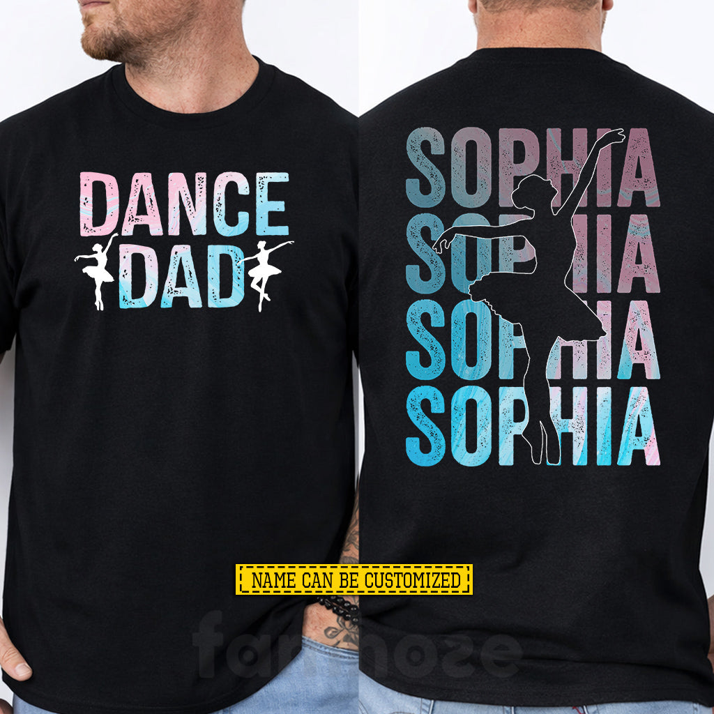Personalized Ballet Dada Two-sided T-shirt, Ballet Dad Sport Tees Father's Day Gift For Ballet Lovers